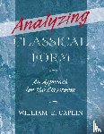 Caplin, William E. (James McGill Professor of Music Theory - Analyzing Classical Form