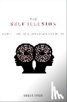 Hood, Bruce - SELF ILLUSION