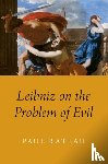 Rateau, Paul - Leibniz on the Problem of Evil