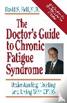 Bell, David S. - The Doctor's Guide To Chronic Fatigue Syndrome