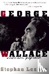 Lesher, Stephan - George Wallace
