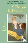 Brazelton, T. Berry - The Earliest Relationship: Parents, Infants, and the Drama of Early Attachment
