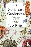 Reich, Lee - Northeast Gardener's Year