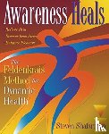 Shafarman, Stephen - Awareness Heals
