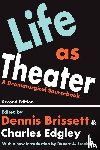  - Life as Theater