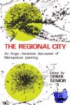  - The Regional City - An Anglo-American Discussion of Metropolitan Planning