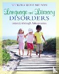 Nelson, Nickola - Language and Literacy Disorders