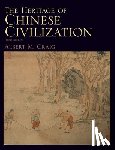 Craig, Albert - The Heritage of Chinese Civilization