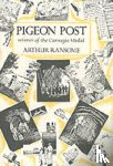 Ransome, Arthur - Pigeon Post