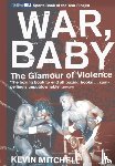 Mitchell, Kevin - War, Baby