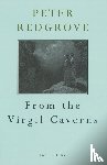 Redgrove, Peter - From The Virgil Caverns