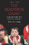 Conn, David - The Beautiful Game?