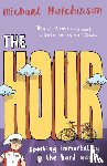 Hutchinson, Michael - The Hour