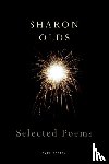 Olds, Sharon - Selected Poems