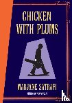 Satrapi, Marjane - Chicken With Plums
