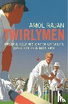 Rajan, Amol - Twirlymen