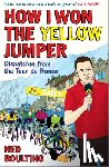 Boulting, Ned - How I Won the Yellow Jumper