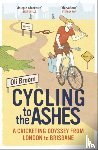 Broom, Oli - Cycling to the Ashes