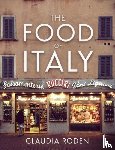 Roden, Claudia - The Food of Italy