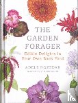 Nozedar, Adele - The Garden Forager