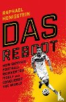 Honigstein, Raphael - Das Reboot