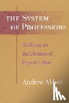 Abbott, Andrew (University of Leicester - The System of Professions
