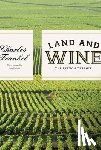 Charles Frankel - Land and Wine