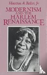 Baker Jr. - Modernism and the Harlem Renaissance