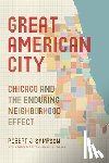 Sampson, Robert J. - Great American City