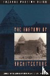 Blier, Suzanne Preston - The Anatomy of Architecture