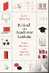 Furstenberg, Frank F. - Behind the Academic Curtain