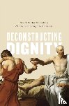 Shershow, Scott Cutler - Deconstructing Dignity
