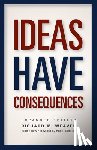 Weaver, Richard M. - Ideas Have Consequences