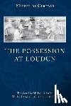 De Certeau, Michel, Smith, Michael B. - The Possession at Loudun