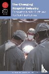  - The Changing Hospital Industry