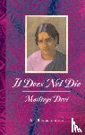 Devi, Maitreyi - It Does Not Die