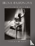 Tennant, Victoria - Irina Baronova and the Ballets Russes de Monte Carlo