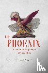 Nigg, Joseph - The Phoenix