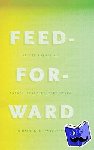 Hansen, Mark B. N. - Feed-Forward