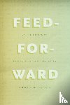 Hansen, Mark B. N. - Feed-Forward