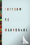 Roberts, Neil (University of Plymouth) - Freedom as Marronage