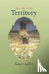 Elden, Stuart (Durham University) - The Birth of Territory