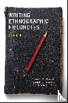 Emerson, Robert M., Fretz, Rachel I., Shaw, Linda L. - Writing Ethnographic Fieldnotes, Second Edition