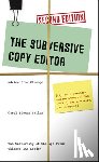 Saller, Carol Fisher - The Subversive Copy Editor, Second Edition