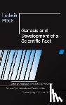Fleck, Ludwik - Genesis and Development of a Scientific Fact