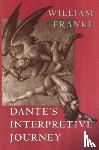 Franke, William - Dante's Interpretive Journey