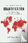 Merry, Sally Engle (Professor of Anthropology - The Seductions of Quantification