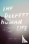 Samuelson, Scott - The Deepest Human Life