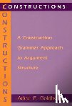 Goldberg, Adele E. - Constructions – A Construction Grammar Approach to Argument Structure