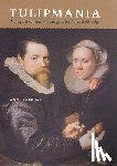 Goldgar, Anne - Tulipmania